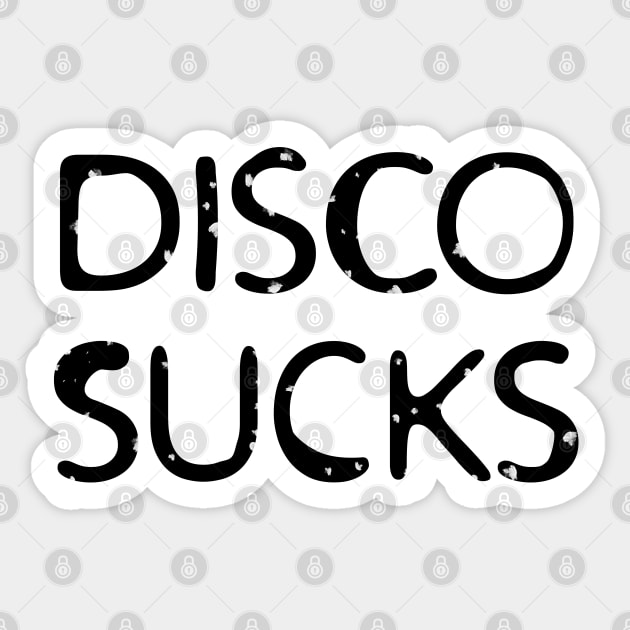 Disco Sucks Sticker by Randomart